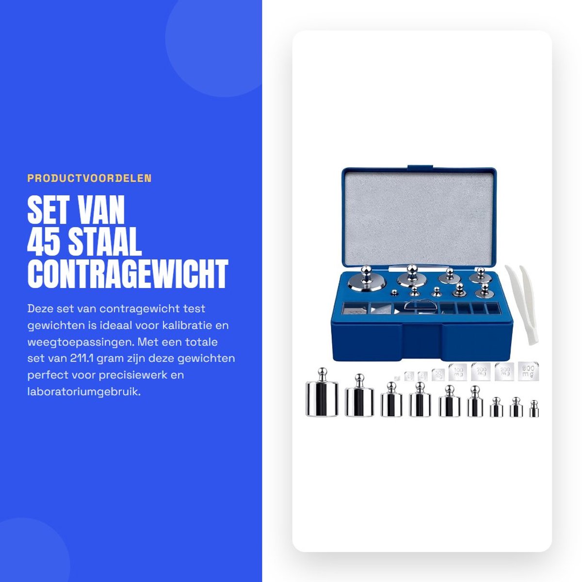 Dailygoods- Kalibratiegewicht Set 211.1g - 100g/50g/20g/10g/5g - Staal - Opbergkoffer - Pincet - Toegestane fout +/- 0.003g - Gewichtset