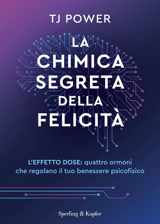 La chimica segreta della felicità - cover