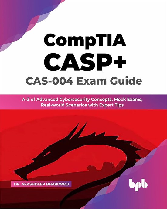 Couverture du livre CompTIA CASP+ CAS-004 Exam Guide avec un dragon rouge en arrière-plan.