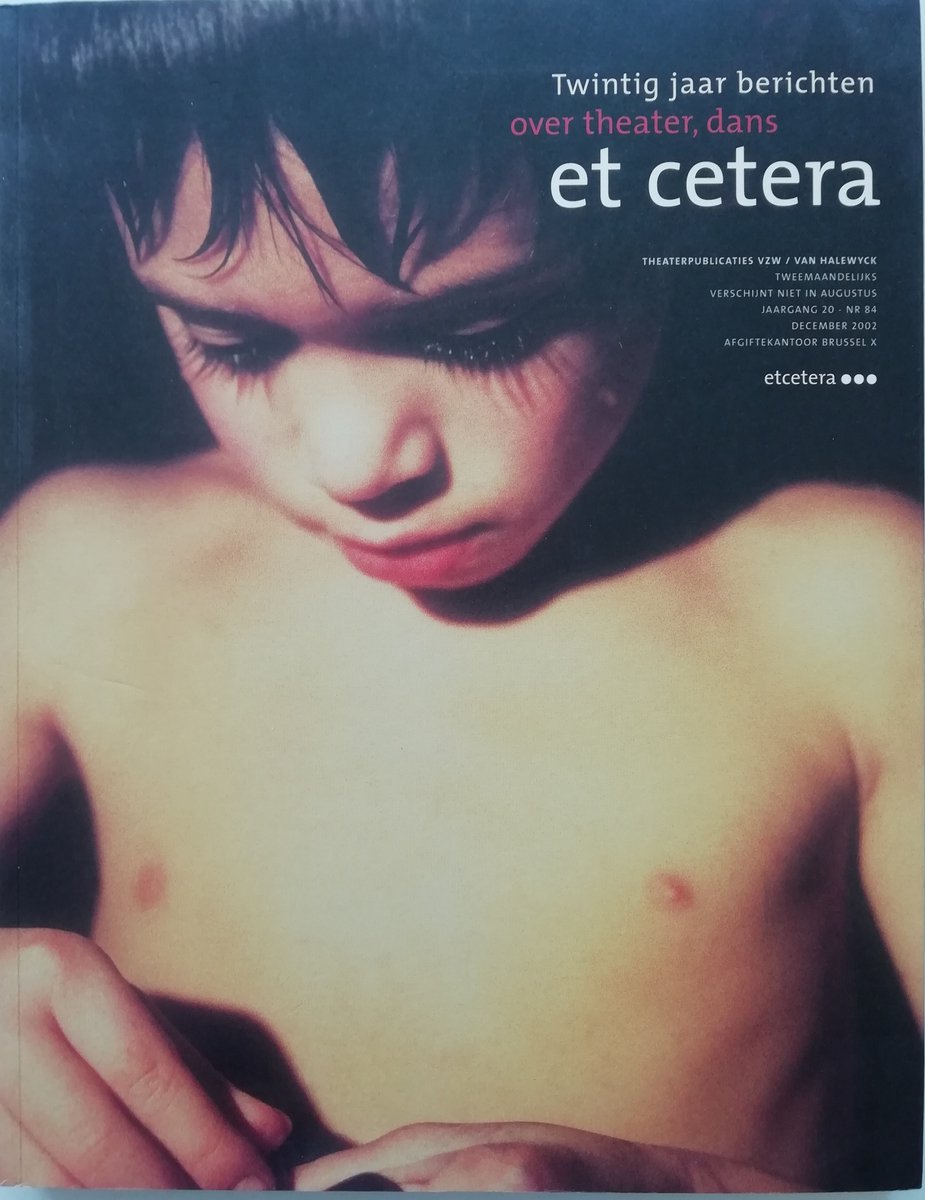20 Jaar Berichten Over Theater Dans Opera Et Cetera