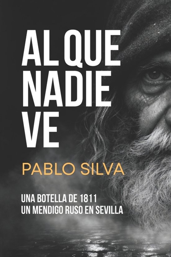 Al Que Nadie Ve - cover