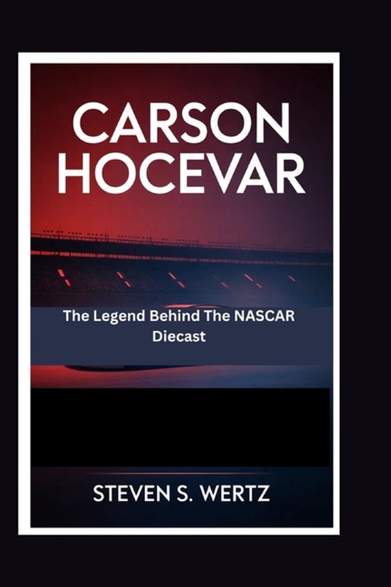 Carson Hocevar - cover