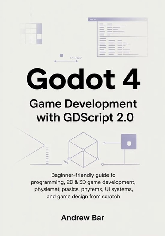 Modern Software Development from Scratch- Godot 4 Game Devel ... - cover