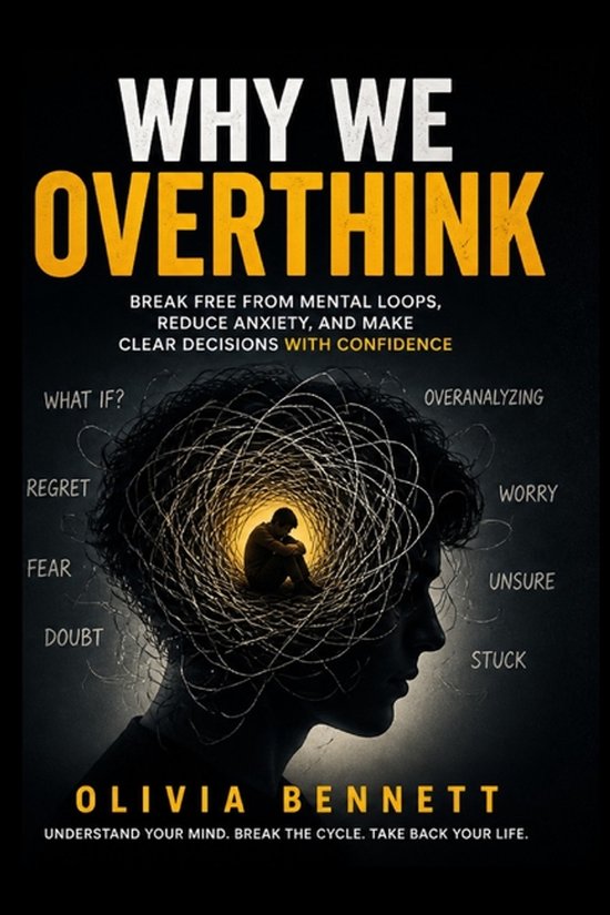 Why We Overthink - cover