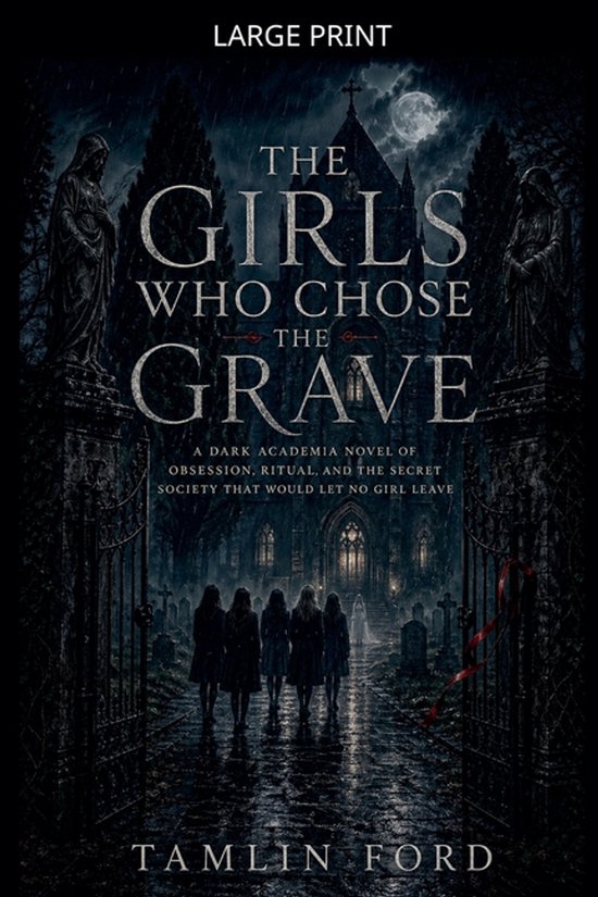 The Girls Who Chose the Grave - cover