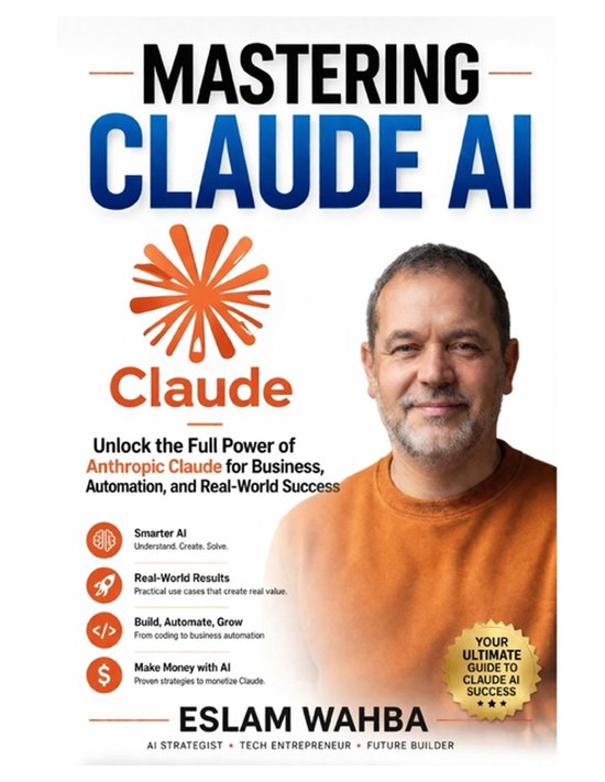 Claude AI Mastery Series: Build, Automate, and Scale Intelli ... - cover