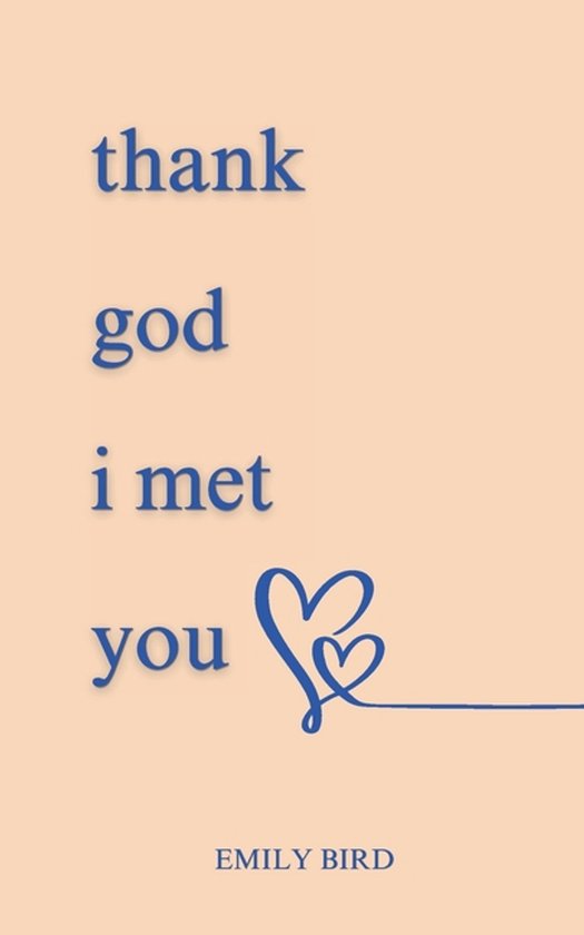 Couples Love Poems for Him & Her- Thank God I Met You