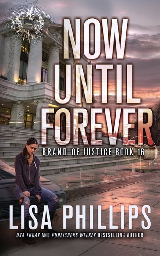Brand of Justice- Now Until Forever - cover