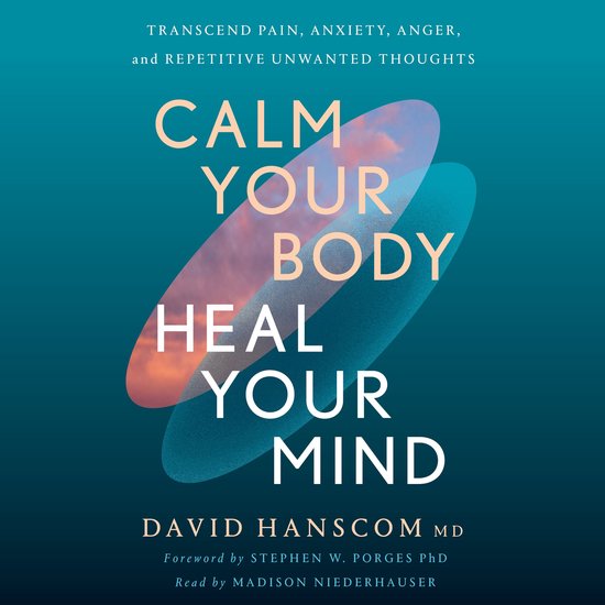 Calm Your Body, Heal Your Mind - cover