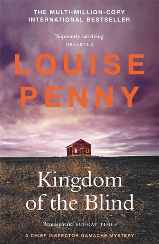 Chief Inspector Gamache- Kingdom of the Blind