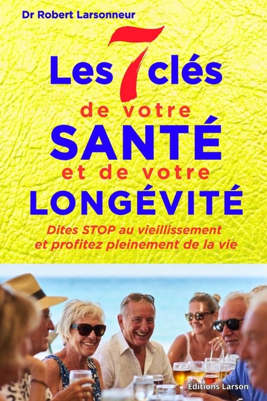 Santé Et Bien-Être- Les 7 clés de votre santé et de votr ... - cover