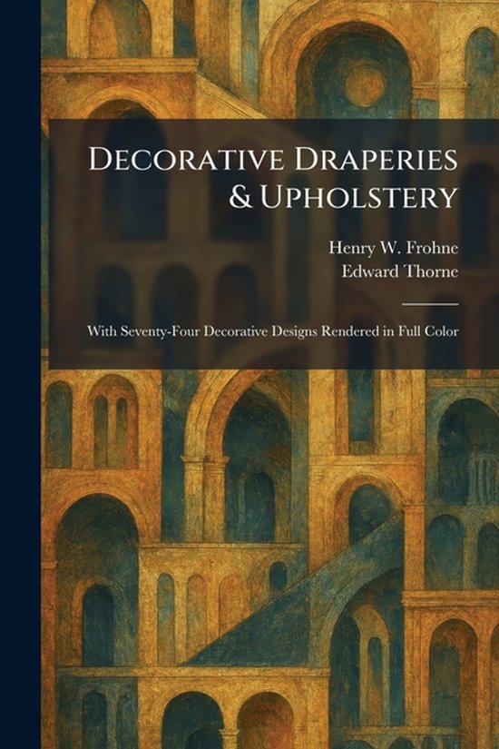 Decorative Draperies & Upholstery - cover