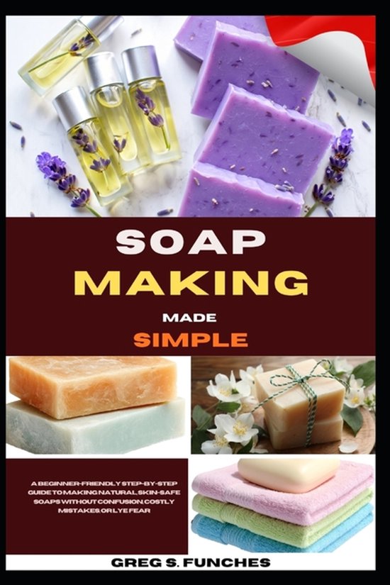 Soap Making Made Simple - cover