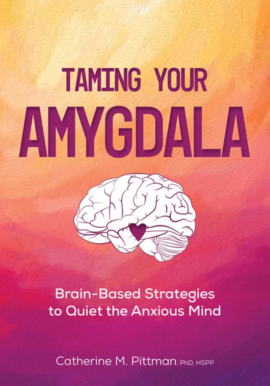 Taming Your Amygdala - cover