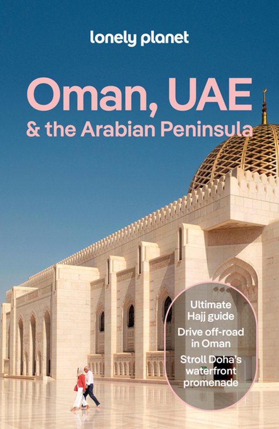 Boek 'Lonely Planet Oman, UAE & the Arabian Peninsula' met een moskee op de voorgrond en tekst met reistips.