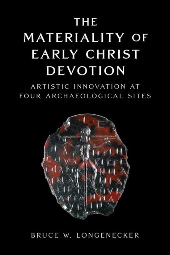The Materiality of Early Christ Devotion - cover
