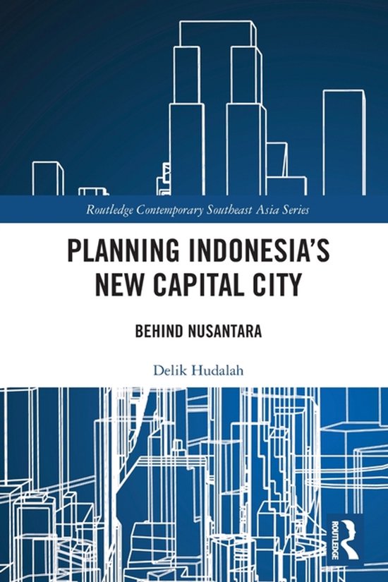Routledge Contemporary Southeast Asia Series- Planning Indon ... - cover