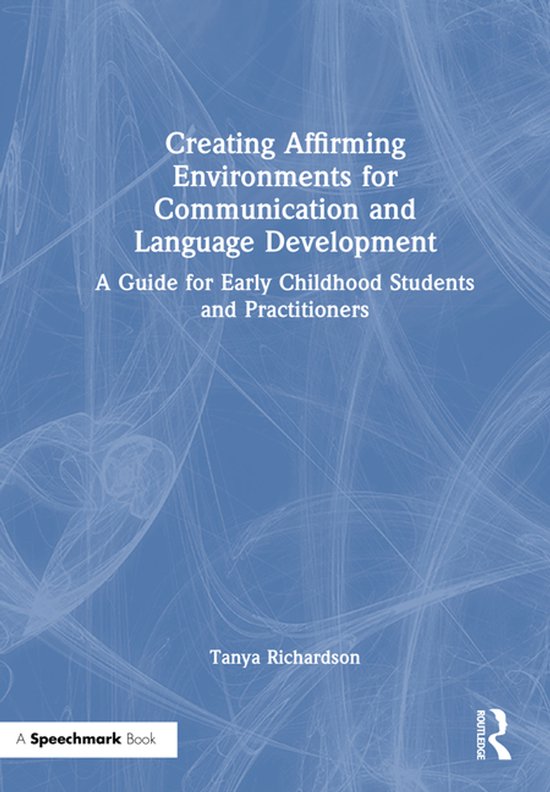 Creating Affirming Environments for Communication and Langua ... - cover