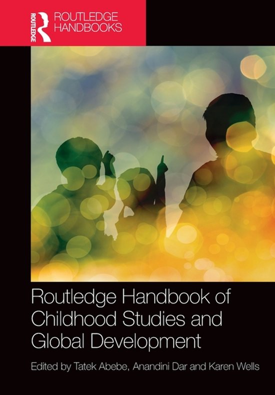 Routledge Handbook of Childhood Studies and Global Developme ... - cover