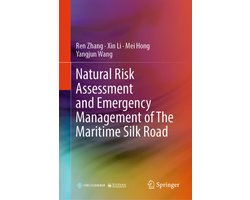 Natural Risk Assessment and Emergency Management of the Maritime Silk Road