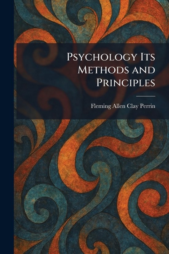 Psychology Its Methods and Principles - cover