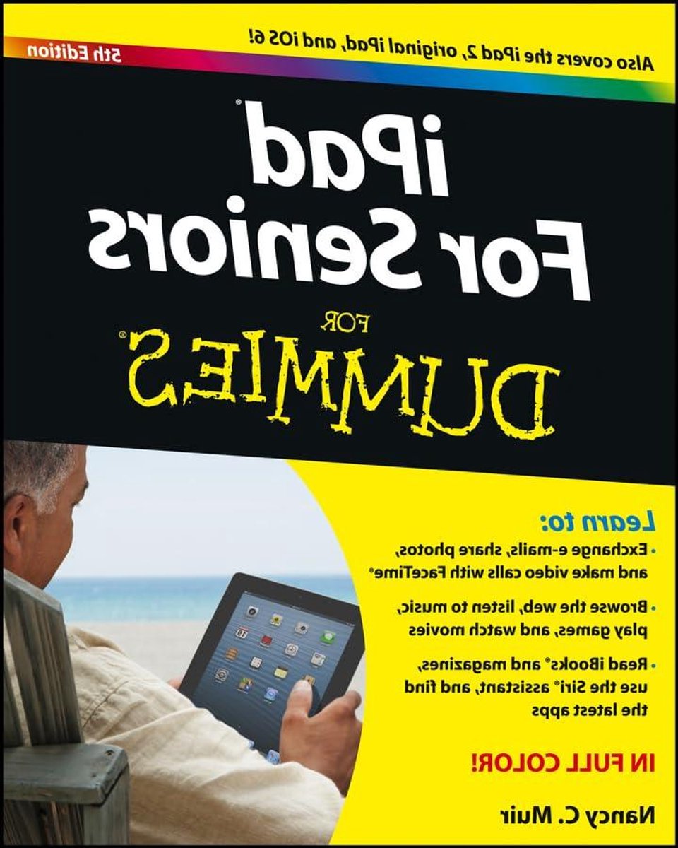 iPad Handleiding - Tablet Gids - Oudere Gebruikers - Grote Lettertype - 416 Pagina's - Full Color