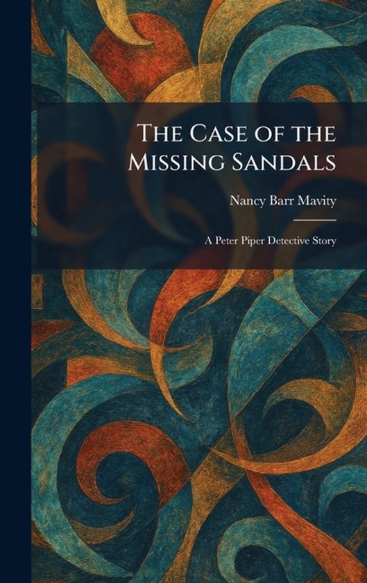 The Case of the Missing Sandals - cover