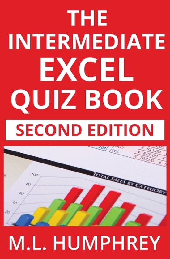 Excel Essentials Quiz Books Second Editions-The Intermediate ... - cover