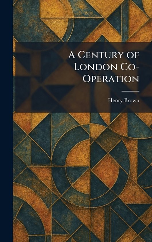 A Century of London Co-Operation - cover