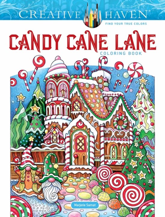 Creative Haven Candy Cane Lane Coloring Book - cover