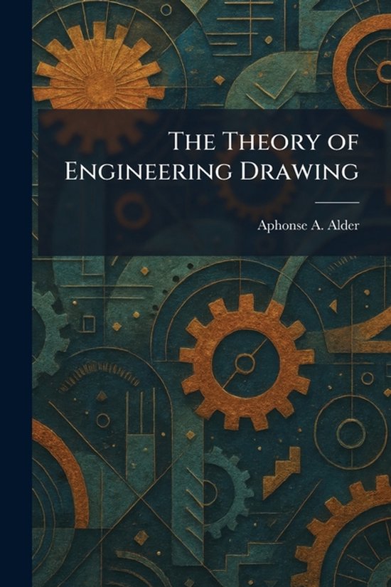 The Theory of Engineering Drawing - cover