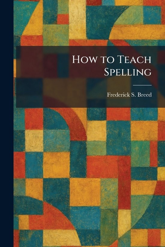 How to Teach Spelling - cover