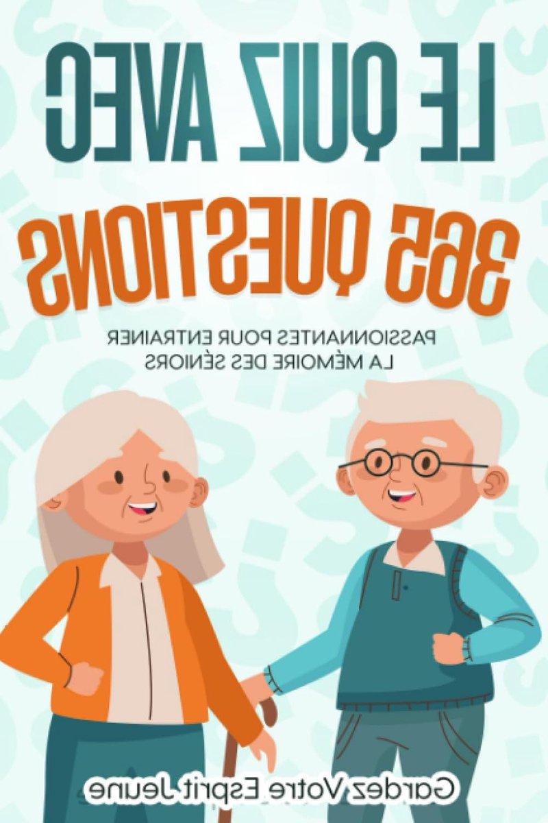Quizboek Geheugentraining - Geheugenspel Ouderen - Mentale Stimulatie - 365 Vragen Twee Moeilijkheidsgraden - 134 Pagina's - Niet gespecificeerd