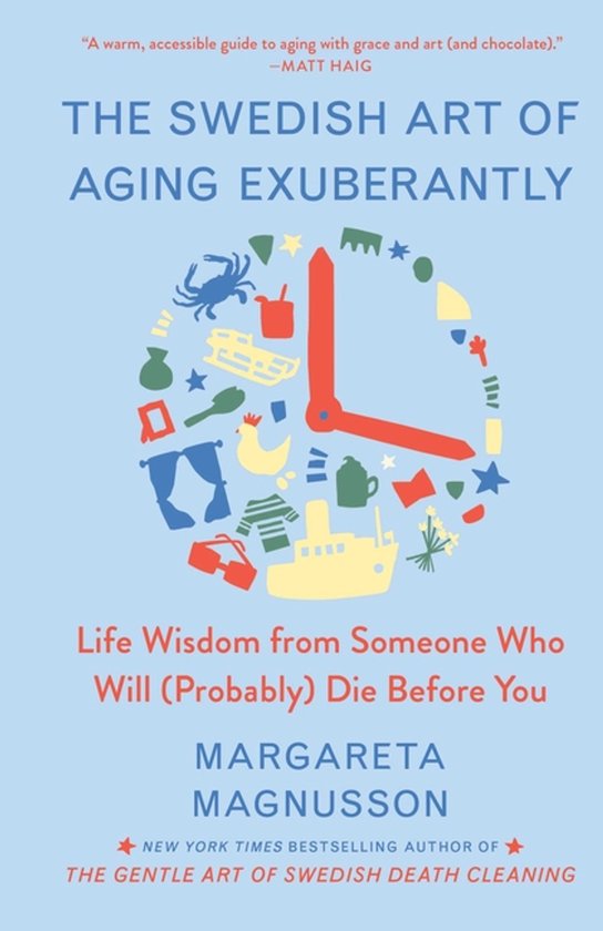 The Swedish Art of Living & Dying-The Swedish Art of Aging E ... - cover