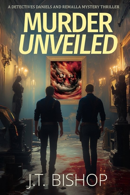 Detectives Daniels and Remalla- Murder Unveiled - cover