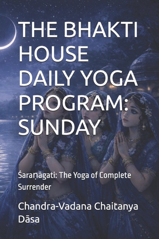 The Bhakti House Daily Yoga Program - cover