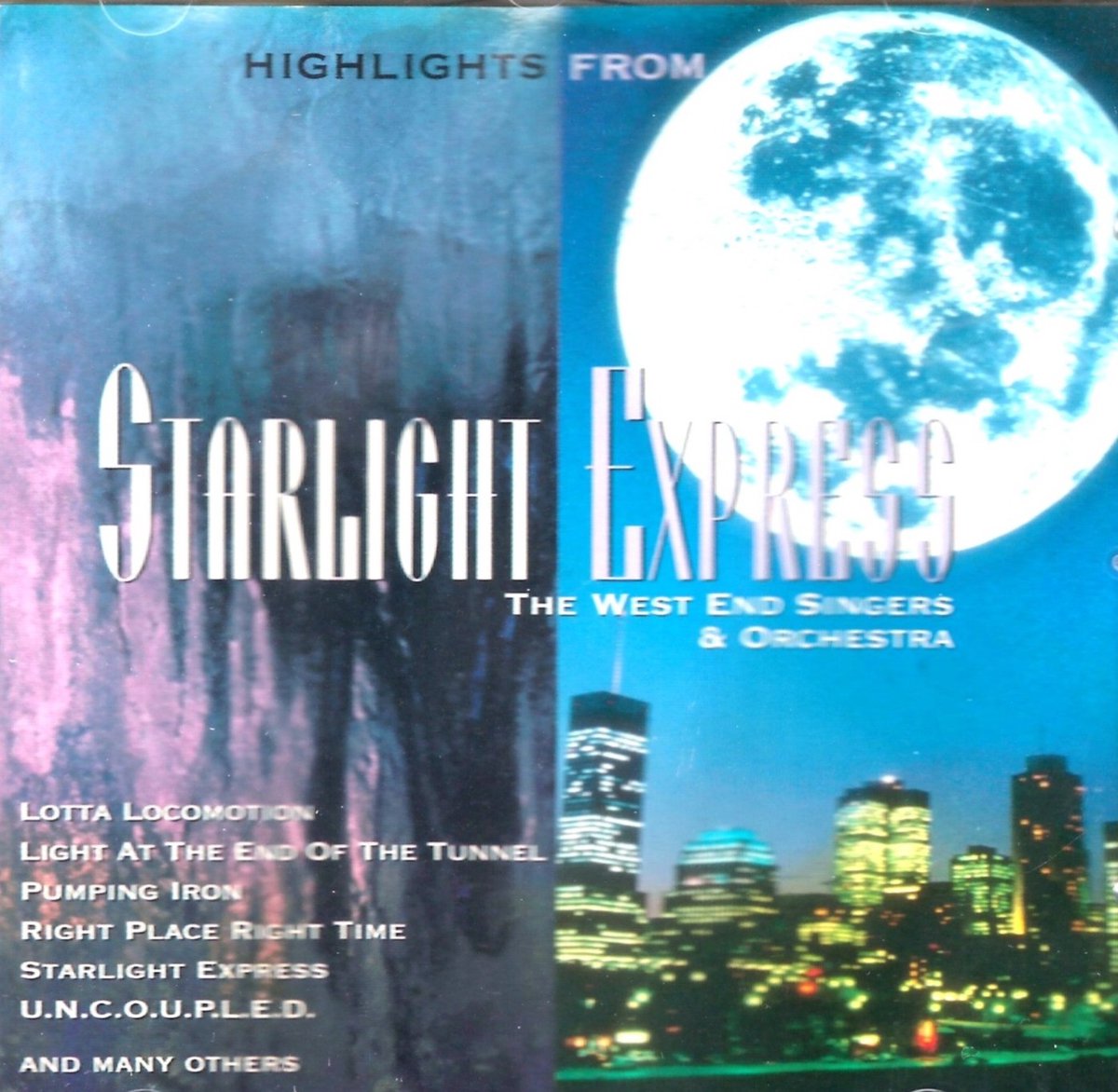 Highlights From - Starlight Express - The west end singers & orchestra