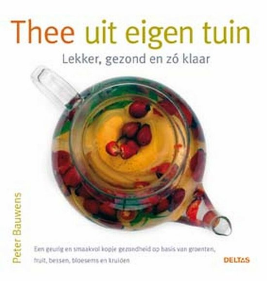 Thee Uit Eigen Tuin - cover