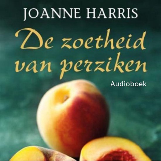 De zoetheid van perziken - cover