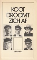 Koot Droomt Zich Af