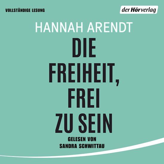 Die Freiheit, frei zu sein - cover