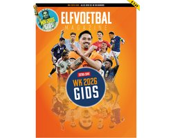 ELF Voetbal WK 2026 Gids - Magazine - WK 2026 - Voetbal