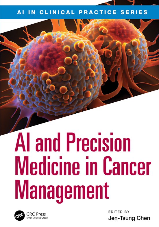 AI in Clinical Practice- AI and Precision Medicine in Cancer ... - cover