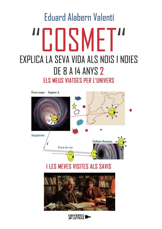 UNIVERSO DE LETRAS - COSMET EXPLICA LA SEVA VIDA ALS NOIS I  ... - cover