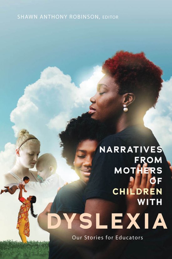 Narratives from Mothers of Children with Dyslexia - cover
