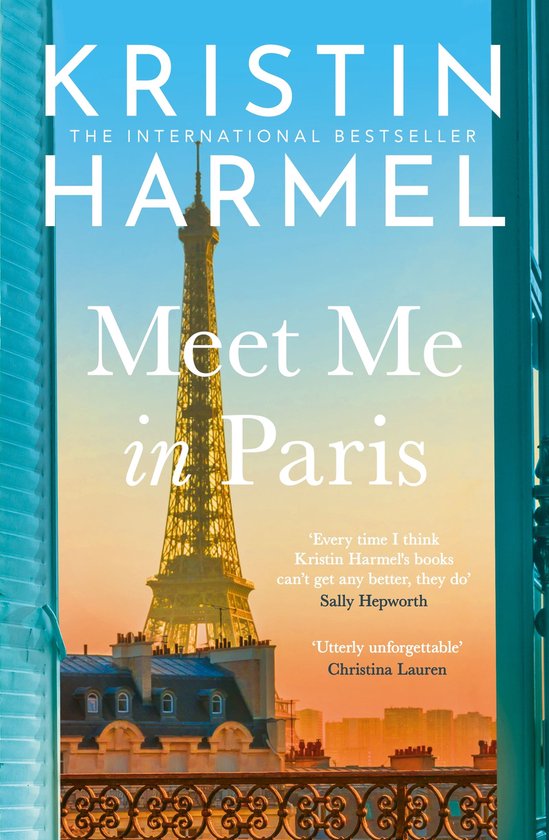 Boekomslag van "Meet Me in Paris" met de Eiffeltoren bij zonsondergang, tekst "Kristin Harmel".