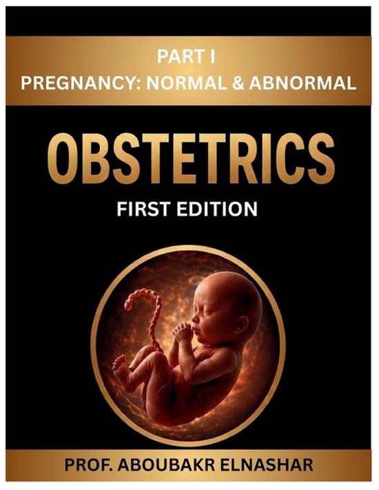 Obstetrics Book - Prof ABOUBAKR ELNASHAR - PART 1 - cover