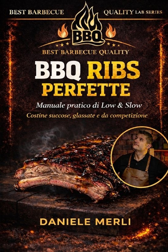 Best Barbecue Quality Lab- BBQ Ribs Perfette - cover