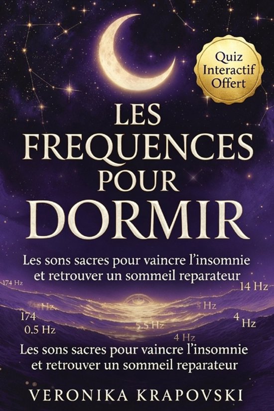 LES FRÉQUENCES POUR DORMIR En finir avec les insomnies - cover