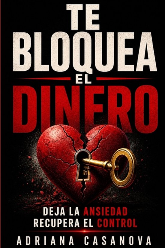 Dinero Sin Miedo: Cómo Transformar Tu Relación Con el Dine ... - cover